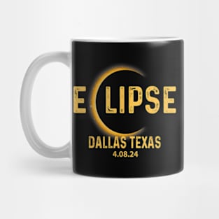 Dallas Texas Tx Total Solar Eclipse 2024 Totality Mug